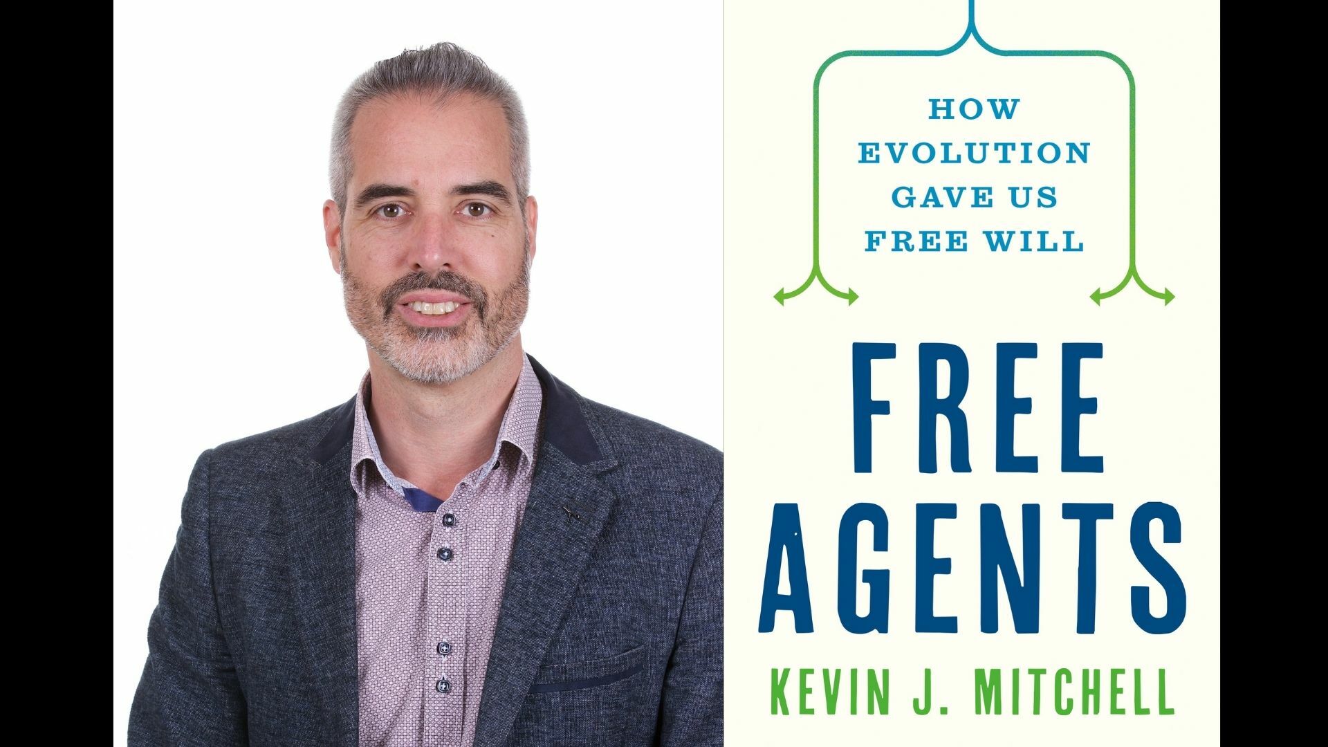 Free Agents: How evolution gave us free will