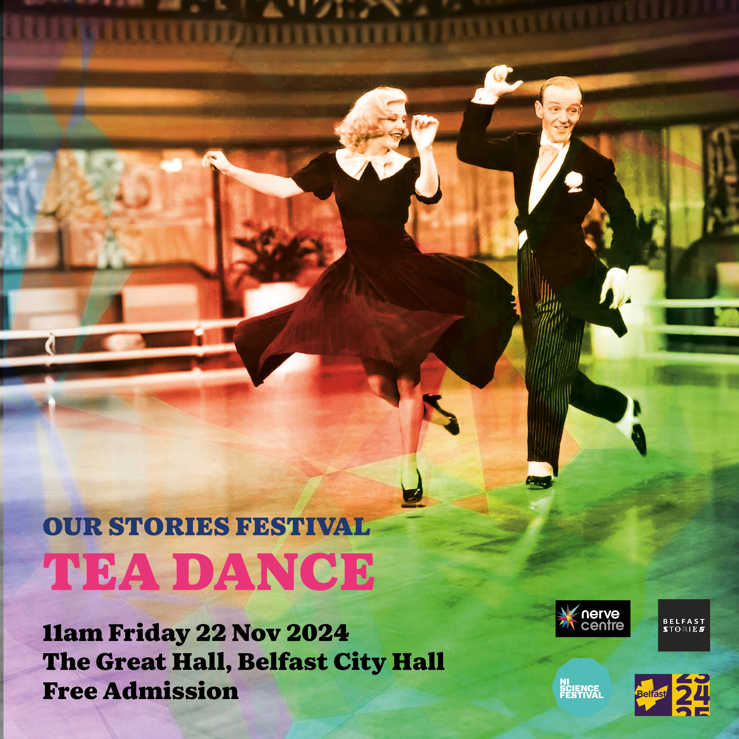 Tea Dance | Our Stories #Belfast2024